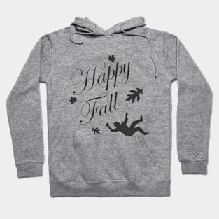 Happy fall Hoodie